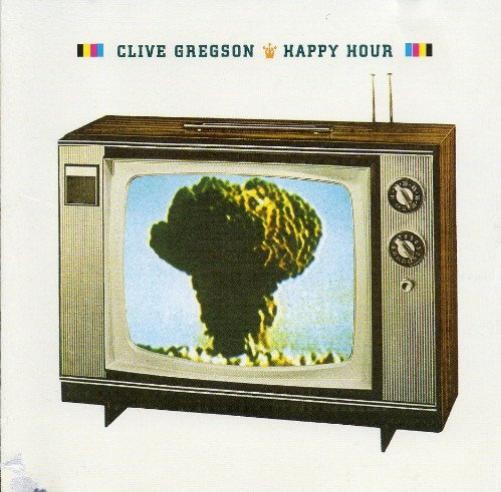 Альбом Clive Gregson Happy Hour (CD)