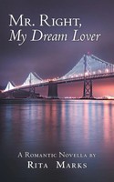 Rita Marks | Mr. Right, My Dream Lover | Taschenbuch | Englisch (2019)