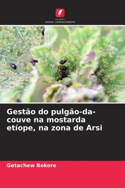 Getachew Bokore | GestãO Do PulgãO-Da-Couve Na Mostarda EtíOpe, Na Zona De Arsi-image