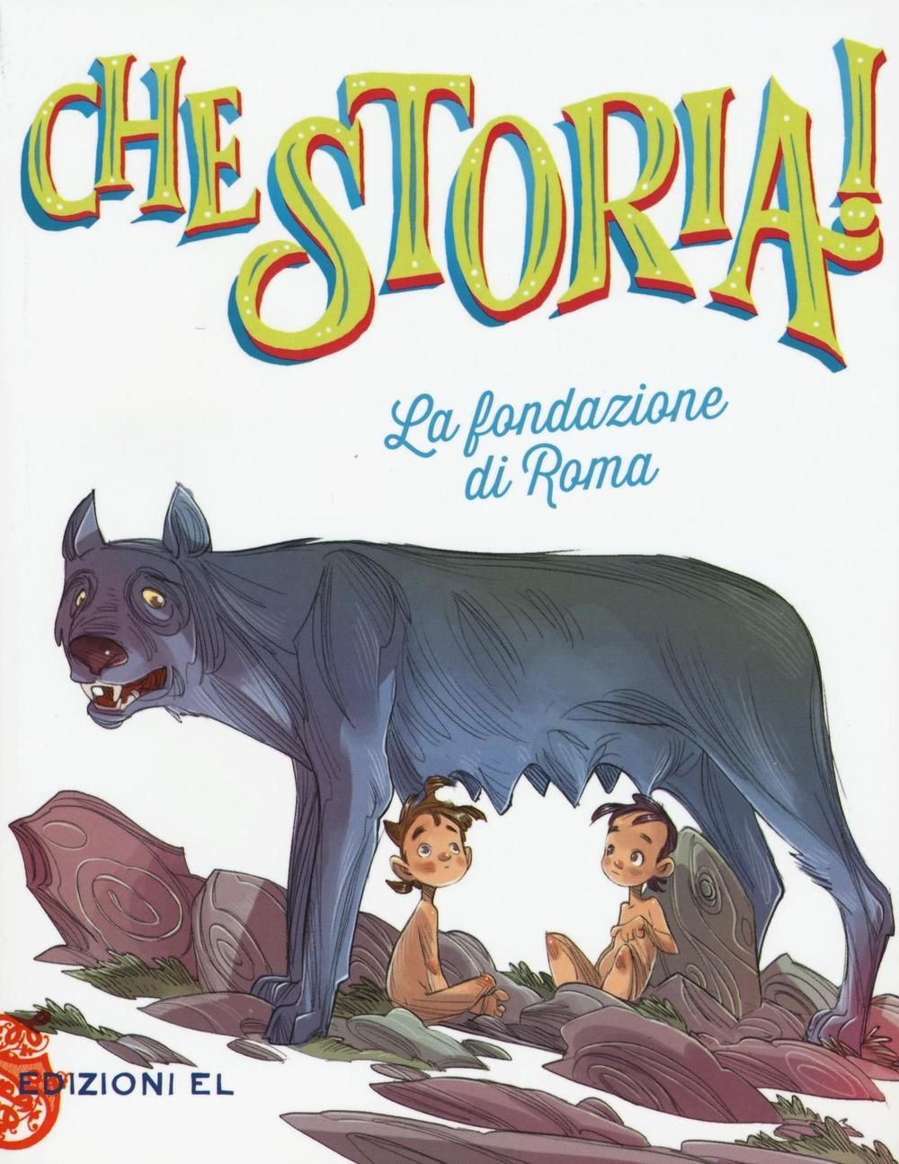 Libro Nuovo - Guido Sgardoli - La Fondazione Di Roma. Ediz. A Colori  - El