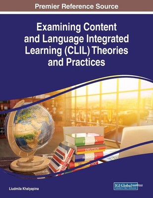 Liudmila Khalyapina | Examining Content and Language Integrated Learning...
