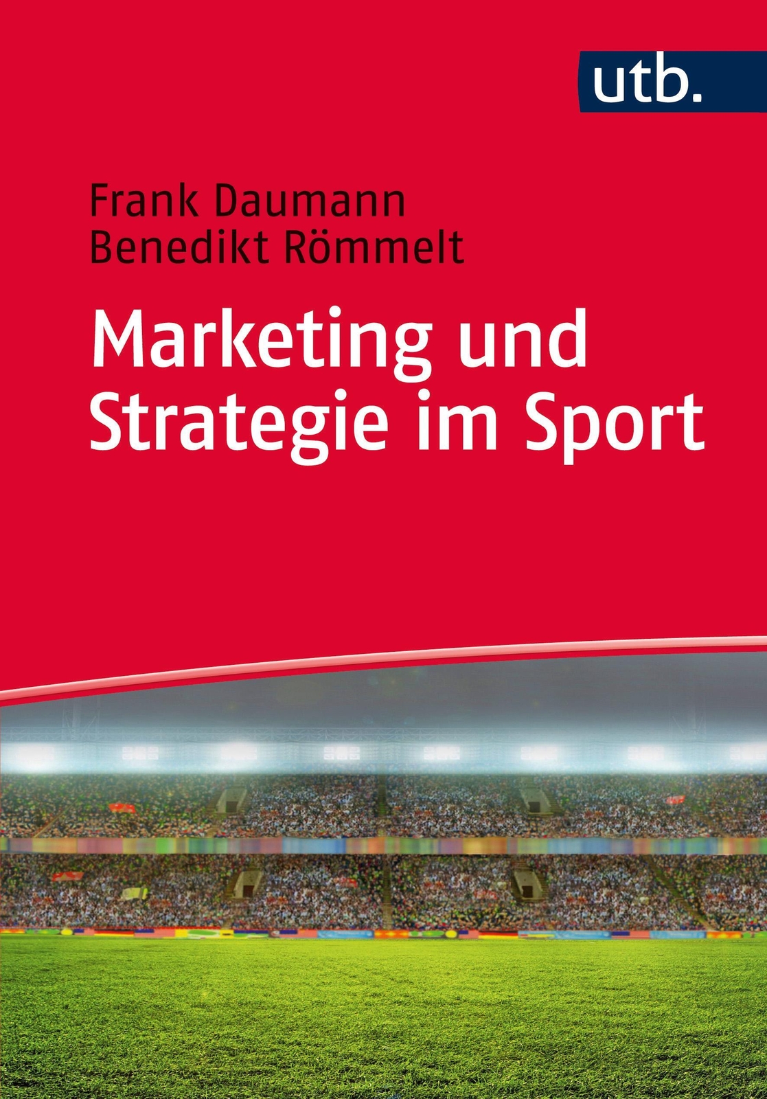 Thumbnail - Marketing Und Strategie Sport | Frank Daumann (u. A.) | Deutsch |
