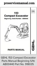 Gehl 153 Compact Excavator AB00440 Factory Parts Catalog Manual On Flash Drive 