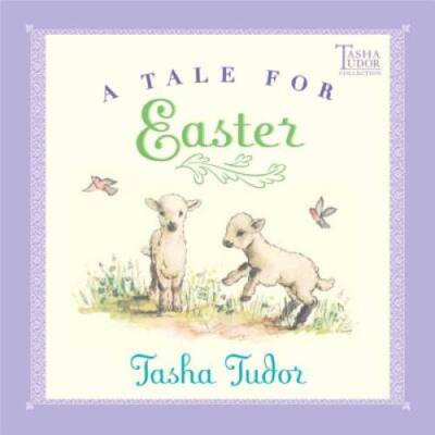 A Tale for Easter - Hardcover By Tudor, Tasha - VERY GOOD