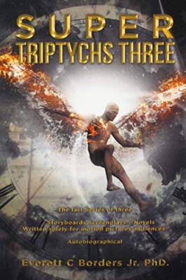 Super Triptychons Three von Everett C Borders Jr - neue Kopie - 9781984587596