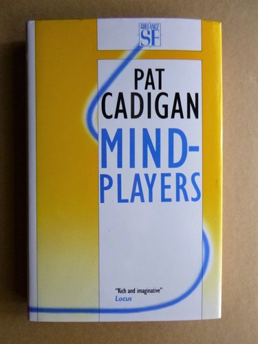 MINDPLAYERS Pat Cadigan SIGNED 1st edition UK hardcover *mint condition*