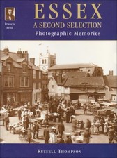Francis Frith's Essex: A Second Selection (Photogr... by Frith, Francis Hardback