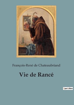 Vie de Ranc by Fran?ois-Ren? de Chateaubriand Paperback Book | eBay