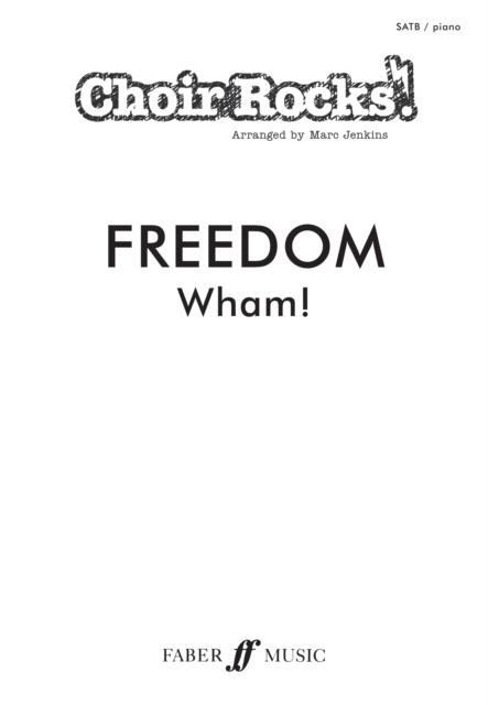 CHOIR ROCKS! Freedom (Wham!) (Sheet music) - Image 2