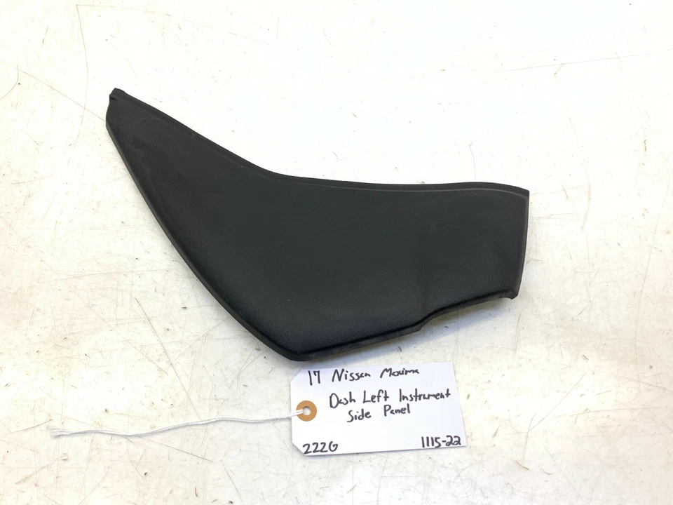 16 17 18 NISSAN MAXIMA TABLERO PANEL LATERAL IZQUIERDO INSTRUMENTO OEM 68421-4RA0A Foto 2 de 4