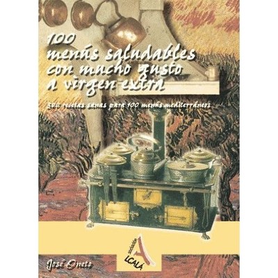 100 men�s saludables con mucho gusto a virgen extra (Sp - Spanish Language Paper