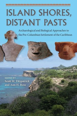 Island Shores, Distant Pasts Scott M. Fitzpatrick (u. a.) Taschenbuch Englisch