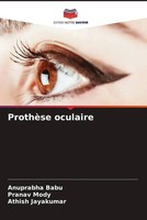 ProthèSe Oculaire Anuprabha Babu (U. A.) Taschenbuch FranzöSisch 2022