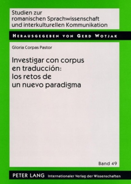 Investigar Con Corpus En TraduccióN: Los Retos De Un Nuevo Paradigma Gloria Corp-image