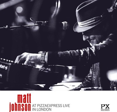 Matt Johnson At PizzaExpress Live: In London (Vinyl) 12'' Album
