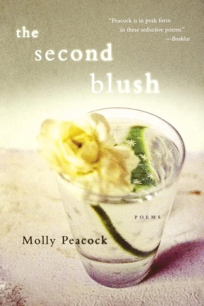 Second Blush Molly Peacock Taschenbuch Einband - Flex.(Paperback) Englisch 2010-image