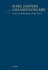 Texte zur Philosophie (1938-1961) Karl Jasper...