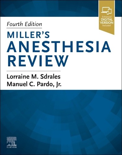 Miller's Anesthesia Review by Lorraine M. Sdrales, Manuel Pardo - 9780443112867