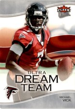 2006 Ultra #UDT-MV Michael Vick Dream Team