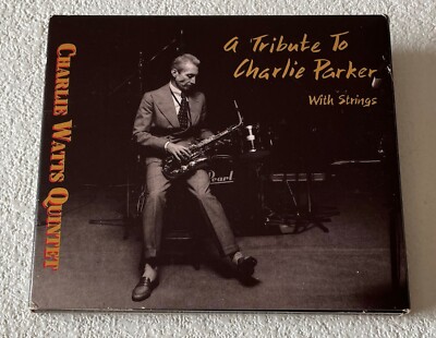 CHARLIE WATTS QUINTET~A TRIBUTE TO CHARLIE PARKER~1992 US 16-TRACK CD [DIGIPAK]