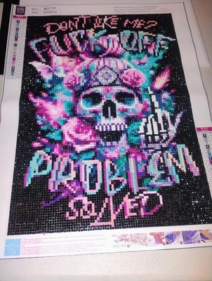 Don't Like Me? F Off Problem Solved 5D Drill Dot Gem Art Kit Skull Middle Finger