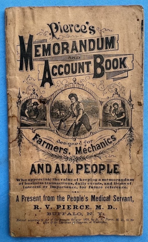 Vintage 1877 Dr. Pierce's Memorandum and Account Book, Drugs and Medicines