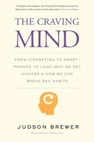 The Craving Mind Judson Brewer (U. A.) Taschenbuch Einband - Flex.(Paperback)