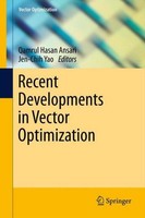 Recent Developments In Vector Optimization Qamrul Hasan Ansari