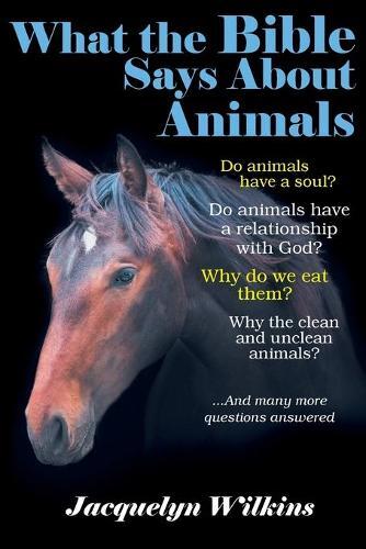 Thumbnail - Jacquelyn Wilkins What The Bible Says About Animals (taschenbuch)
