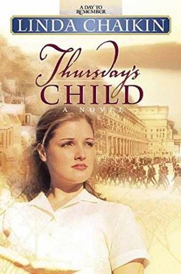 Thursday's Child (A Day to Remember - Paperback, by Linda Chaikin - Very Good