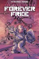 The Forever War Vol. 2: Forever Free | Forever Free | Joe Haldeman | Englisch