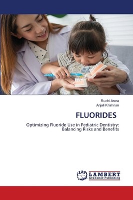 Fluorides by Ruchi Arora Paperback Book