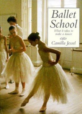 Ballet School - hardcover, Camilla Jessel, 9780670886289