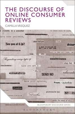 The Discourse of Online Consumer Reviews by Dr Camilla V?squez (English) Hardcov