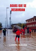Llorenç Guilera | Aguas Que Se Desbordan | Taschenbuch | Spanisch (2024)