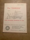The Pioneer - Light Passenger Locomotive of 1851 Booklet 1964 — photo 1