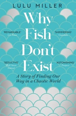 WHY FISH DONT EXIST by MILLER, LULU Paperback Self Help Business