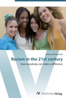 Bettina Wohlgemuth | Racism In The 21St Century | Taschenbuch | Englisch (2012)