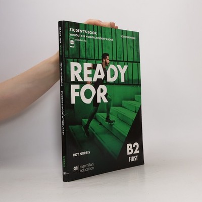 Ready For. B2 First. Student's Book Without Key  |  Roy Norris