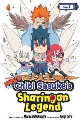 Kenji Taira Naruto: Chibi Sasuke's Sharingan Legend, Vol. 1 (Paperback)