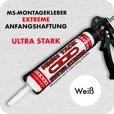 MS - Montagekleber / HIGH-TACK Super Strong / Extreme Anfangshaftung PREMIUM