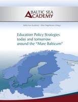Baltic Sea Academy (U. A.) | Education Policy Strategies Today And Tomorrow...