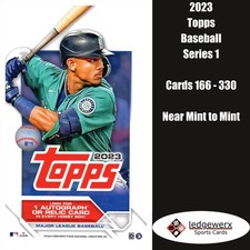 2023 Topps Baseball Series 1 - Complete Your Set, Cards 166-330 NM to Mint