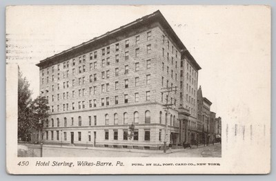 Wilkes Barre Pa Pennsylvania - Hotel Sterling - Luzerne County - Postcard - 1905
