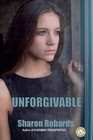 Unforgivable by Sharon Robards (Paperback / softback, 2013)