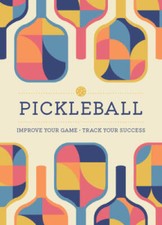 Pickleball - Paperback By Editors of Chartwell Books - GOOD