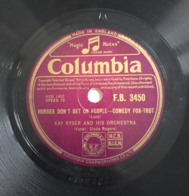 KAY KYSER Horses Don't Bet On People / On A Slow Boat To China UK Columbia 78