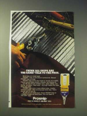 Snips Ad 1989 Prosnip Snips Ad - Think all snips are the same? Talk to the pros ...