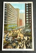 Postcard: State and Madison Streets Busy Corner ~ Chicago, Illinois