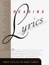 Reading Lyrics - hardcover Gottlieb, Robert|Kimball, Robert